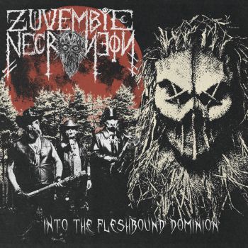 Обложка: Zuvembie Necroneon - Into the Fleshbound Dominion (2025)
