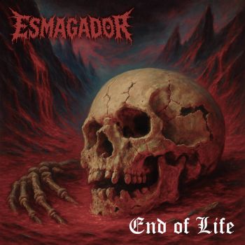 Обложка: Esmagador - End of Life [Re-recorded] (2025)