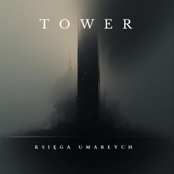 Tower - Ksiega Umarlych (2025)