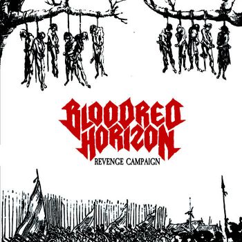 Bloodred Horizon - Revenge Campaign // A Firestorm (2025)