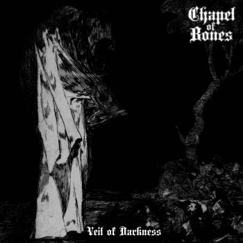Chapel of Bones - Veil of Darkness (2025)