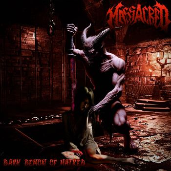 Massacred - Dark Demon of Hatred (2025)