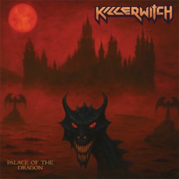Killerwitch - Palace Of The Dragon (2025)