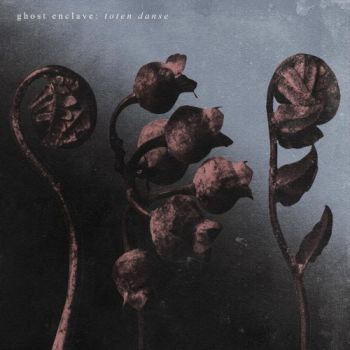 Ghost Enclave - Toten Danse (2025) Обложка: Ghost Enclave - Toten Danse (2025)