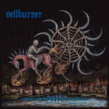 Veilburner - Longing for Triumph, Reeking of Tragedy (2025) Обложка: Veilburner - Longing for Triumph, Reeking of Tragedy (2025)