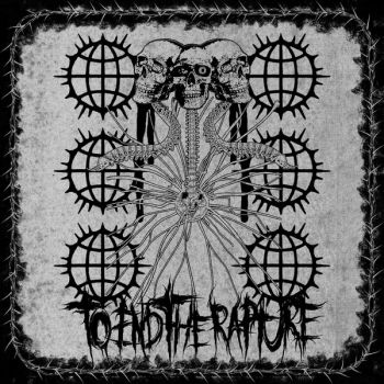 Обложка: To End the Rapture - To End the Rapture (2025)