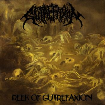 Gutrefaxion - Reek of Gutrefaxion (2025) Обложка: Gutrefaxion - Reek of Gutrefaxion (2025)