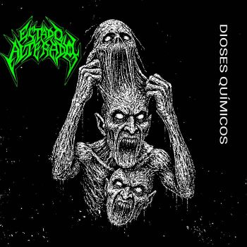 Обложка: Estado Alterado - Dioses Quimicos (2025)