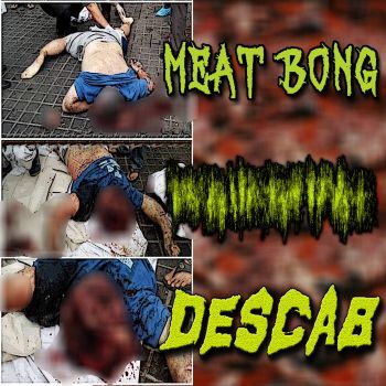 Meat Bong / Regurgitasi / Descab - 3 Way Splattered Head (2025) Обложка: Meat Bong / Regurgitasi / Descab - 3 Way Splattered Head (2025)