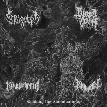 Sepulcrum / Blood Oath / Nigromancia / Phantom - Evoking the Abominations (2025) Обложка: Sepulcrum / Blood Oath / Nigromancia / Phantom - Evoking the Abominations (2025)
