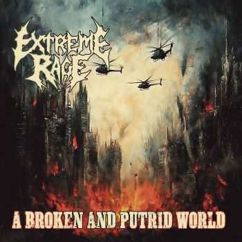 Обложка: Extreme Rage - A Broken and Putrid World [Promo] (2025)