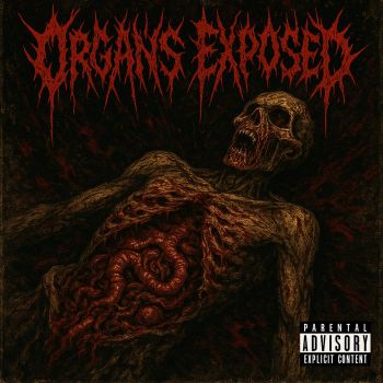 Обложка: Organs Exposed - Organs Exposed (2025)
