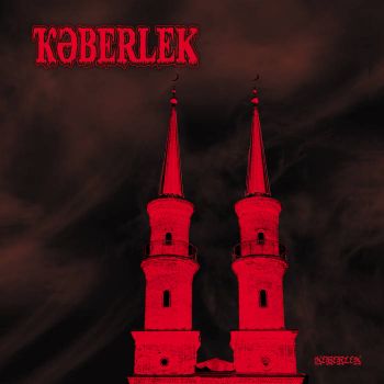 Keberlek - Keberlek (2025) Обложка: Keberlek - Keberlek (2025)