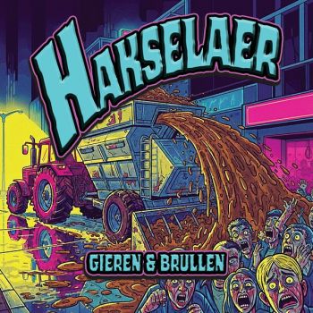 Hakselaer - Gieren & Brullen (2025)