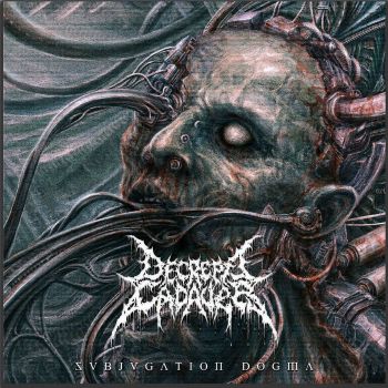 Decrepit Cadaver - Subjugation Dogma (2025)
