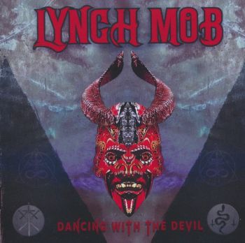 Lynch Mob - Dancing With The Devil (2025) Обложка: Lynch Mob - Dancing With The Devil (2025)