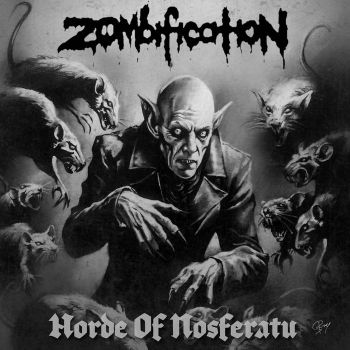 Zombification - Horde of Nosferatu (2025) Обложка: Zombification - Horde of Nosferatu (2025)