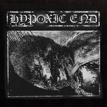 Hypoxic End - Hypoxic End (2025)
