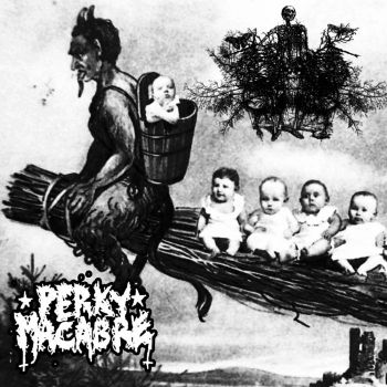Perky Macabre / GraaveWax - Split (2025) Обложка: Perky Macabre / GraaveWax - Split (2025)