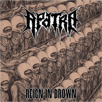 Apatra - Reign in Brown (2025) Обложка: Apatra - Reign in Brown (2025)