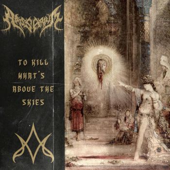 Abyssarium - To Kill What's Above the Skies (2025)