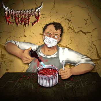 Cauterized Flesh - - Flesh Brulee (2025)
