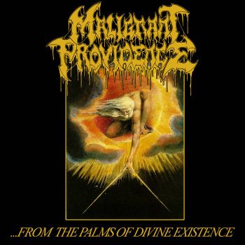 Malignant Providence - ...From the Palms of Divine Existence (2025)