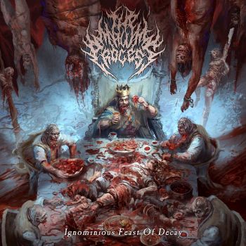 The Malum Process - Ignominious Feast of Decay (2025)
