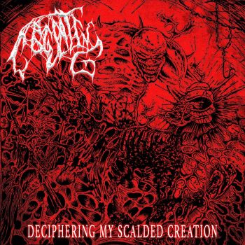 Coagulating - Deciphering My Scalded Creation (2026)