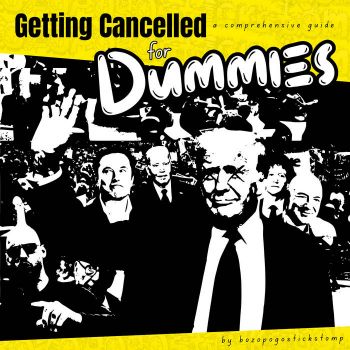 Bozopogostickstomp - Getting Cancelled for Dummies (2026)