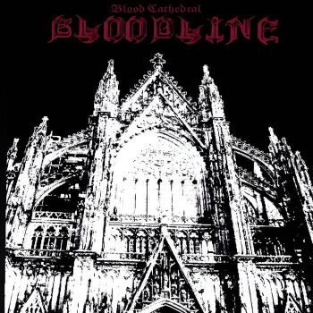 Bloodline - Blood Cathedral (2025)