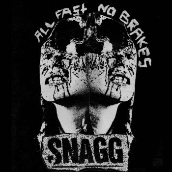 Snagg - All Fast. No Brakes. (2026)