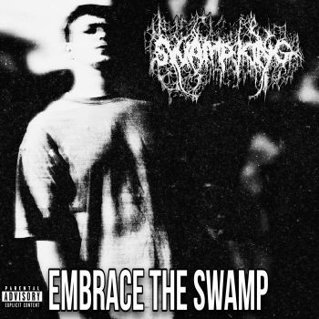 Swamp King - Embrace the Swamp (2026)