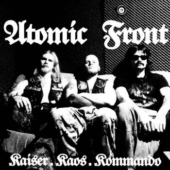 Atomic Front - Kaiser.Kaos.Kommando (2025)