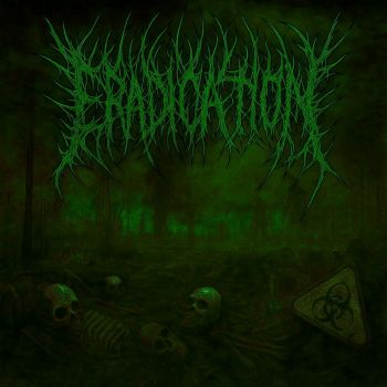 Eradication - Eradication (2026)