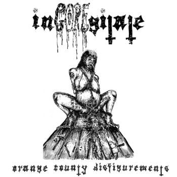 inGOREgitate - Orange County Disfigurements (2026)