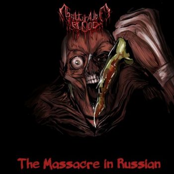 Guttural of Blood - The Massacre in Russian (2026)