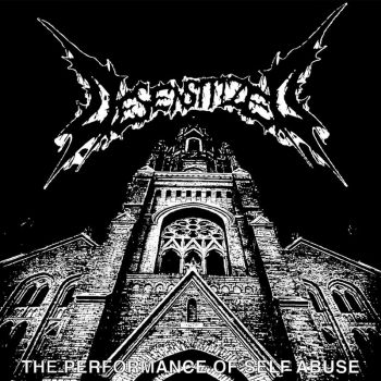 Desensitized - The Performance of Self Abuse (2026)