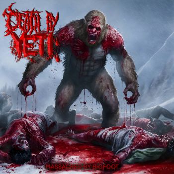Death by Yeti - Massacred by Bigfoot Pt.1 (2025)