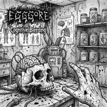 Egggore - Cognitive Bleeding (2026)