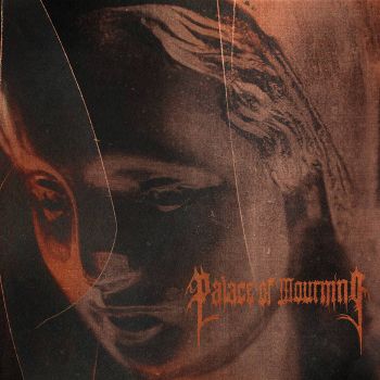 Palace of Mourning - Palace of Mourning (2026)