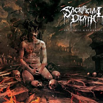Sacrificial Death - Absolute Katharsis (2026)