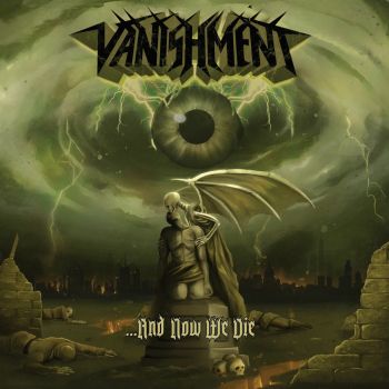 Vanishment - ...And Now We Die (2026)