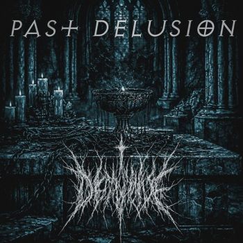Delucide - Past Delusion (2026)