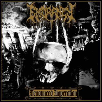 Exorency - Denounced Imperation (2026)