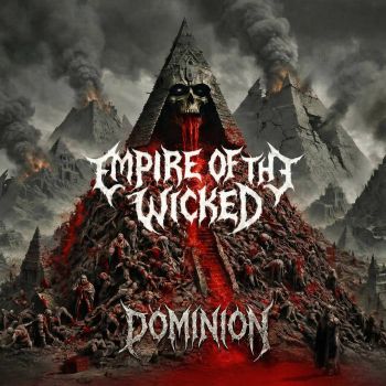 Empire of the Wicked - Dominion (2026)