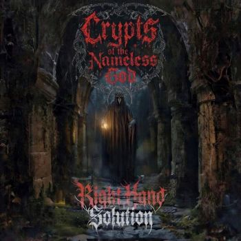 Crypts of the Nameless God - Right Hand Solution (2026)