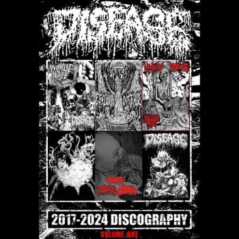 Disease - 2017-2024 Discography (2026)