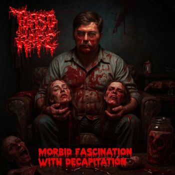 Torso Rape - Morbid Fascination with Decapitation (2026)