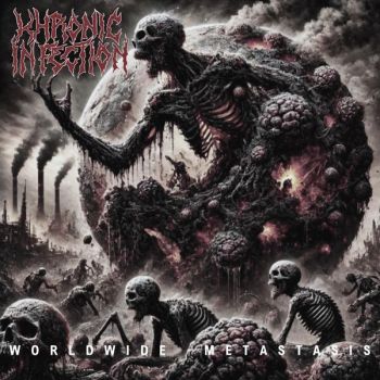 Khronic Infection - Worldwide Metastasis (2026)